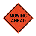 36" Super Bright Reflective Roll-Up Sign (Mowing Ahead)