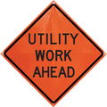 36" Super Bright Reflective Roll-Up Sign (Utility Work Ahead)