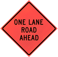 48" Marathon Reflective Vinyl Roll-Up Sign (One Lane Road Ahead)