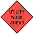 48" Marathon Reflective Vinyl Roll-Up Sign (Utility Work Ahead)