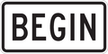 Begin Plaque - R3-9CP - 24" x 12"