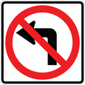 No Left Turn Symbol - R3-2 - 30" x 30"