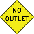 No Outlet - W14-2 - 30" x 30"