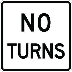 No Turns - R3-3 - 30" x 30"